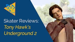 Skater Reviews Tony Hawk's Underground 2 | Best Tony Hawk Game Yet?