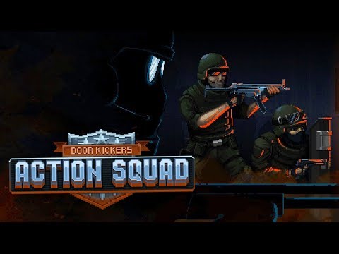 РАБОТАЕТ СПЕЦНАЗ! - Прохождение Door Kickers: Action Squad!