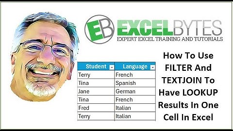 How To Use FILTER And TEXTJOIN To Have LOOKUP Results In One Cell In Excel