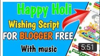 Happy Holi 2019 wishing WhatsApp blogger script with music screenshot 1