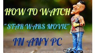 HOW TO WATCH HOW TO WATCH