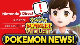 NEW NINTENDO DIRECT CONFIRMED! POKEMON SCARLET \& VIOLET NEWS? New Pokemon Updates and More!