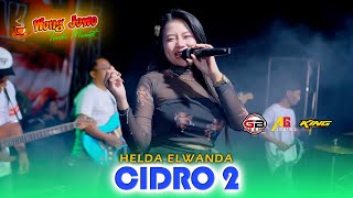 Download Lagu CIDRO 2 - HELDA ELWANDA - OM WONGJOWO MADIUN X GB AUDIO LIVE BANARAN KEBONSARI MP3 Download Lagu CIDRO 2 - HELDA ELWANDA - OM WONGJOWO MADIUN X GB AUDIO LIVE BANARAN KEBONSARI MP3