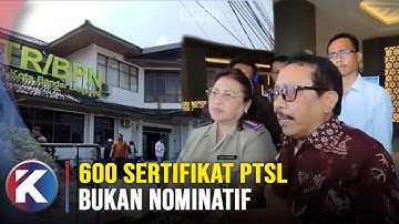 BPN Bandar Lampung Belum Terbitkan Ratusan Sertifikat PTSL