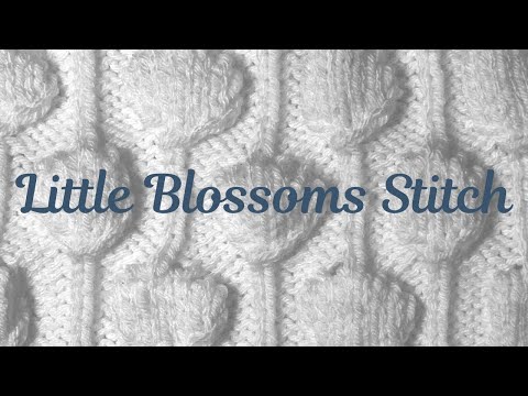 Little Blossoms Stitch | Week 5 - Winter Stitch Sampler Knit Along