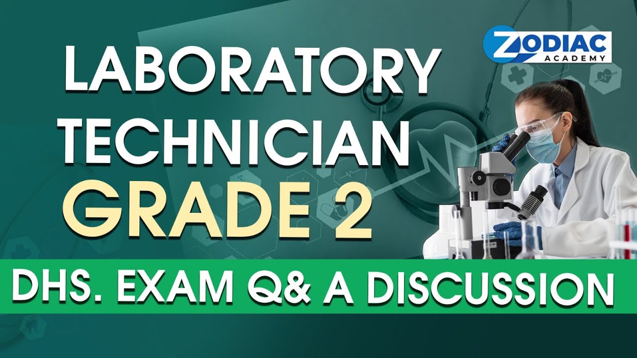 Laboratory Technician Grade 2 DHS Exam Q A Discussion 2023 Zodiac laboratory-technician-grade-2-dhs-exam-q-a-discussion-2023-zodiac