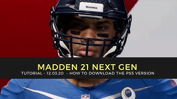 How to update Madden21 to the PS5 version | Tutorial  | 12.03.20