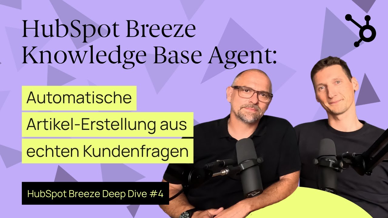 HubSpot Breeze Knowledge Base Agent: Automatische Artikel-Erstellung aus echten Kundenfragen