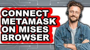 How to Connect MetaMask on Mises Browser - Easy Guide