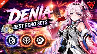 Don't Build Denia Wrong Her Best Echo Sets and Build Explained | veedizzy #wutheringwaves wuwa 3.3