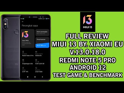 miui-13-redmi-note-5-pro-|-xiaomi-eu-v13.0.18.0-|-custom-rom-android-12-|-test-game-dan-full-review