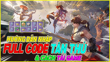 hướng dẫn nhập full code Kiếm Ảnh Giang Hồ bản alpha test & cách tải game