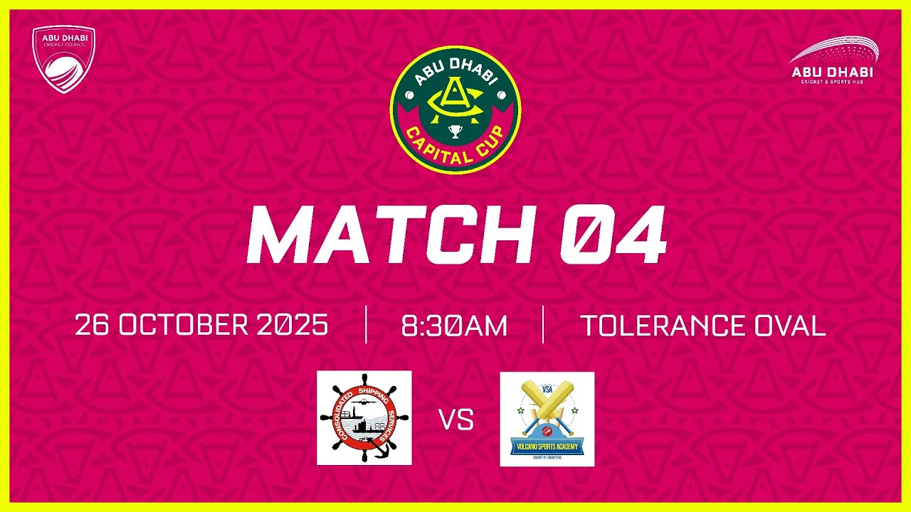 Abu Dhabi Capital Cup 2025 | CSS vs Volcano Sports Academy | Match 4