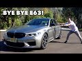 REPLACING MY E63 WITH A BMW M5 COMPETITION!