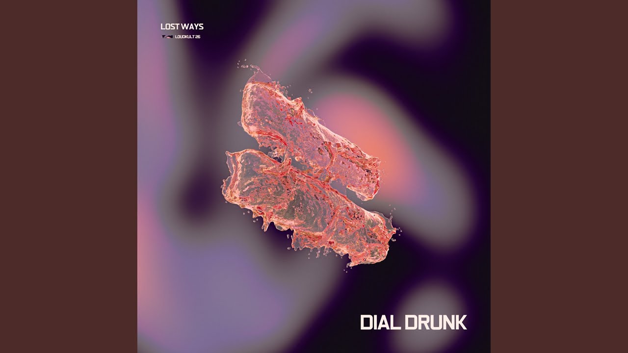 Watch Dial Drunk (Extended Mix) on YouTube Watch Dial Drunk (Extended Mix) on YouTube