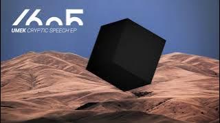 UMEK - Cryptic Speech (Original Mix) [1605-263]