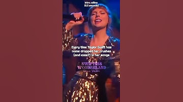 every time Taylor Swift has name dropped her crushes (and exes?) in her songs | #taylorswift #shorts