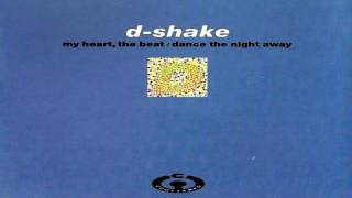 D-Shake - Dance The Night Away (1991)