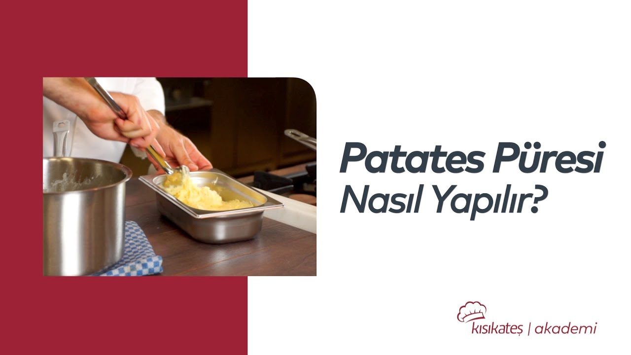 Patates Püresi Nasıl Yapılır? 