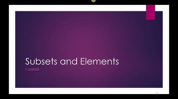 Subsets and Elements Video