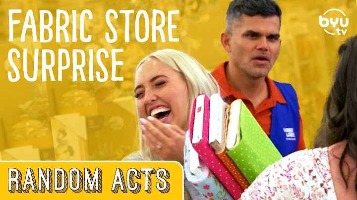 Fabric Store Surprise - Random Acts
