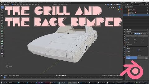 Modelling a Car in Blender | Part 5 | The Grill and Back Bumper