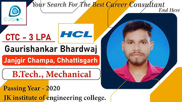Congrats, Gaurishankar | Selected in HCL Ltd | 3 LPA | MECHANICAL ENGINEER, Passing 2020 | Dabhara