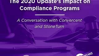 A Conversation with Convercent and StoneTurn: Stephen Martin on Evaluating Compliance Programs