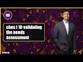 ches I 10 validating the needs assessment