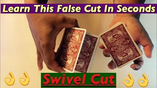 Easy False Cut: Swivel Cut (Tutorial)