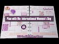 Plan With Me: International Women&#39;s Day // March 8-14th 2021 // Good Habits Happy Planner
