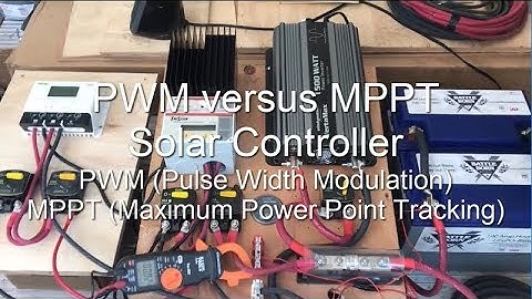 PWM versus MPPT Solar Controller