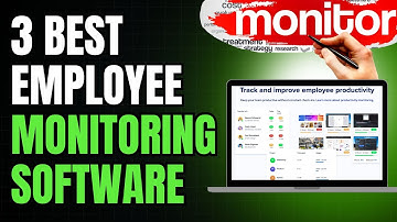 3 Best Employee Monitoring Software