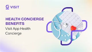 Health Concierge Benefits | Visit App Health Concierge screenshot 5