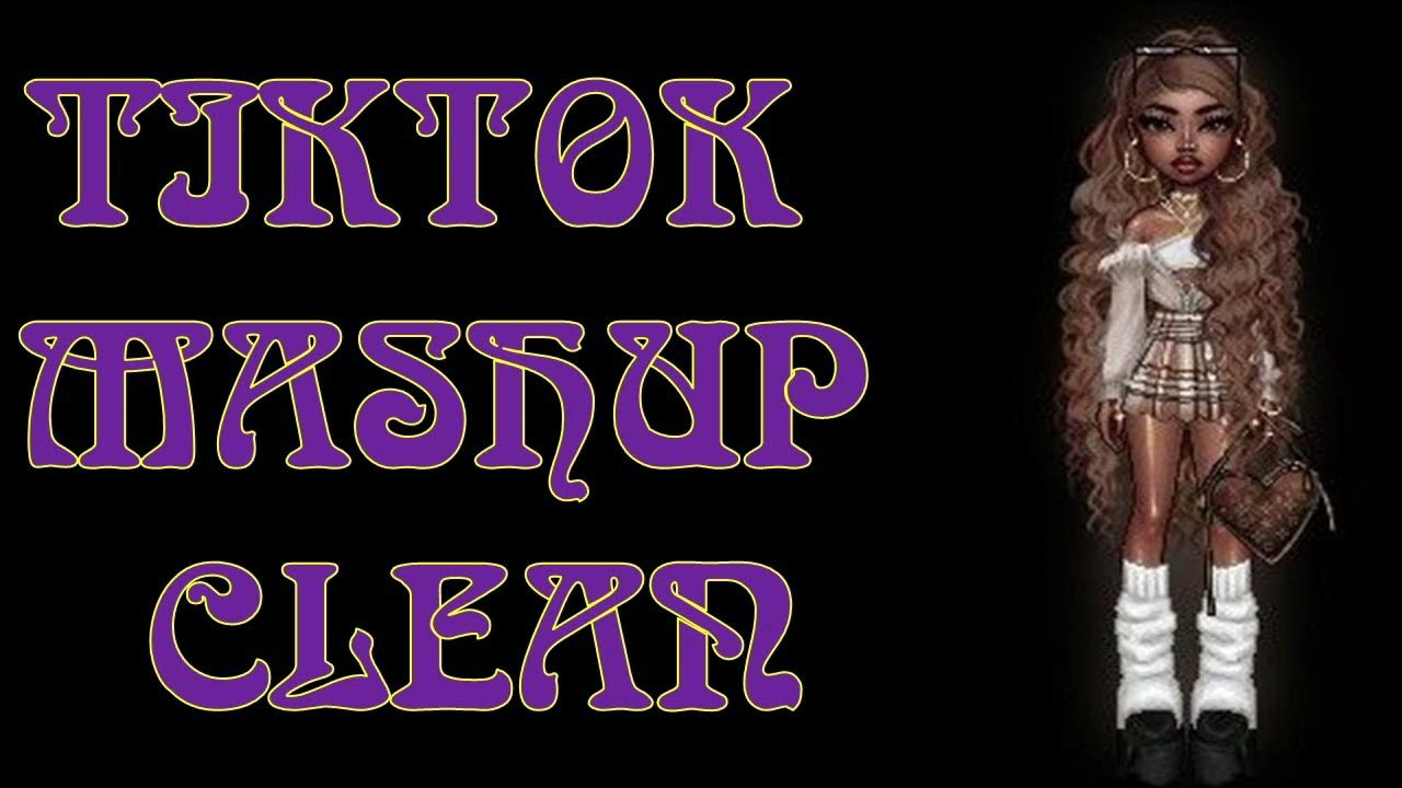 TikTok mashups clean 2024 June YouTube