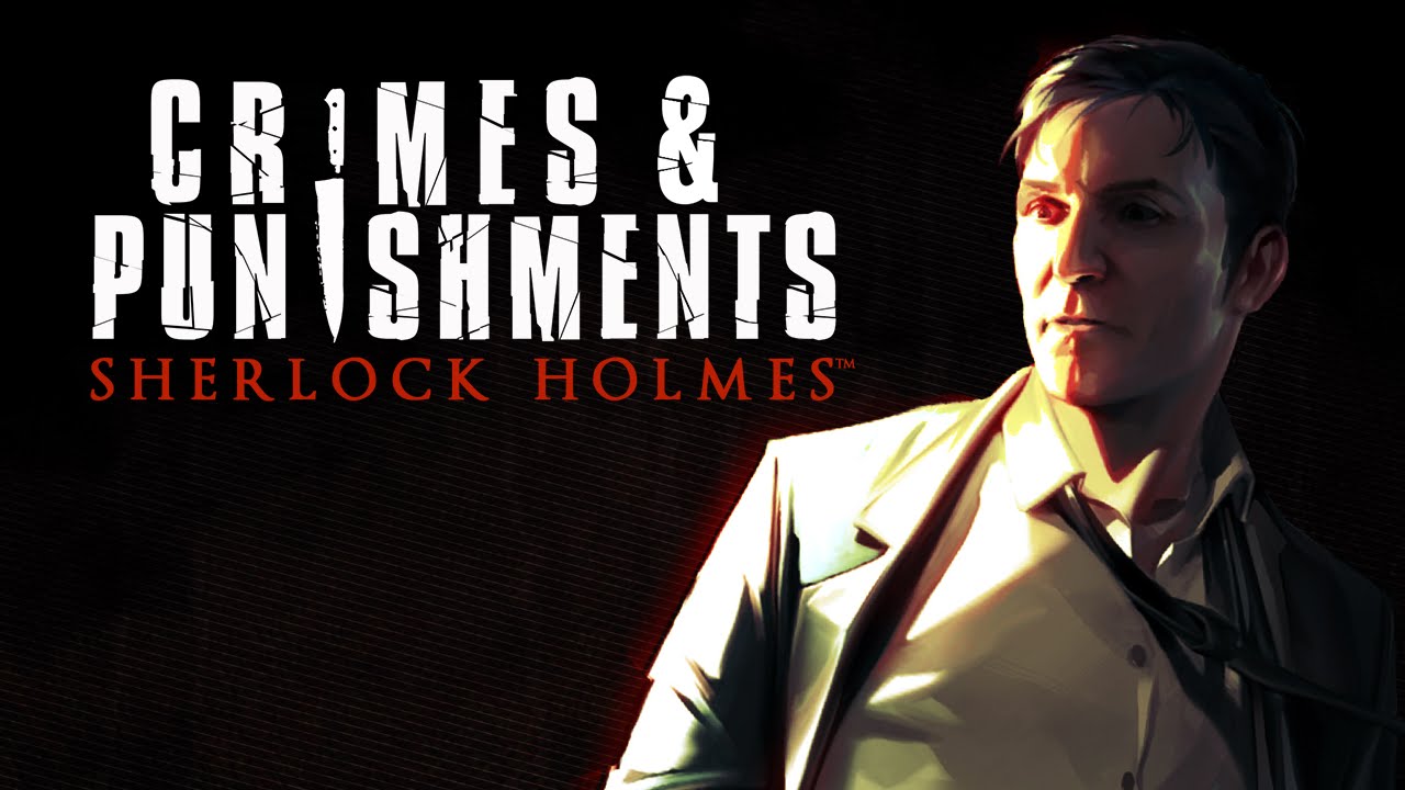 Sherlock Holmes: Crimes and Punishments (PS4) Review - YouTube