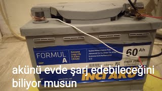 Evde araba aküsü şarj etme  |  en basit şekilde anlatmaya çalıştım