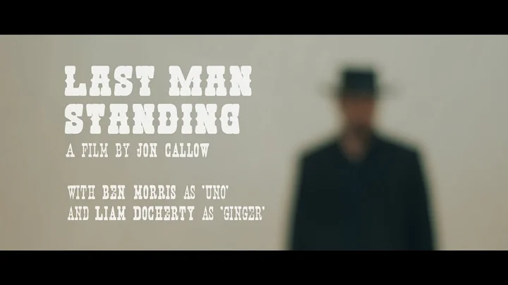 Last Man Standing - a 90-second short film by Jon ...