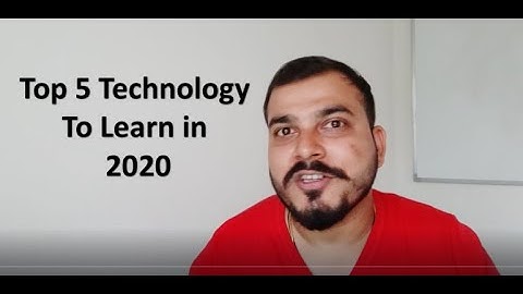 Top 5 Technology To Learn in 2020