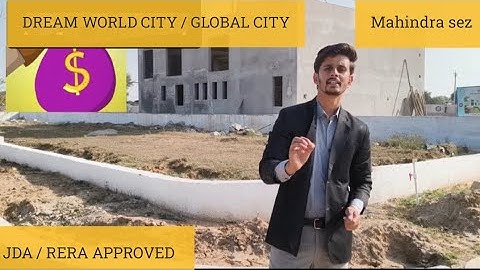 DREAM WORLD CITY / GLOBAL CITY || JAIPUR#mahindrasez /मात्र 6 लाख डाउन पेमेंट पर जेडीएअप्रूव्ड प्लॉट