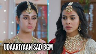 Udaariyaan Sad BGM | Ep 66