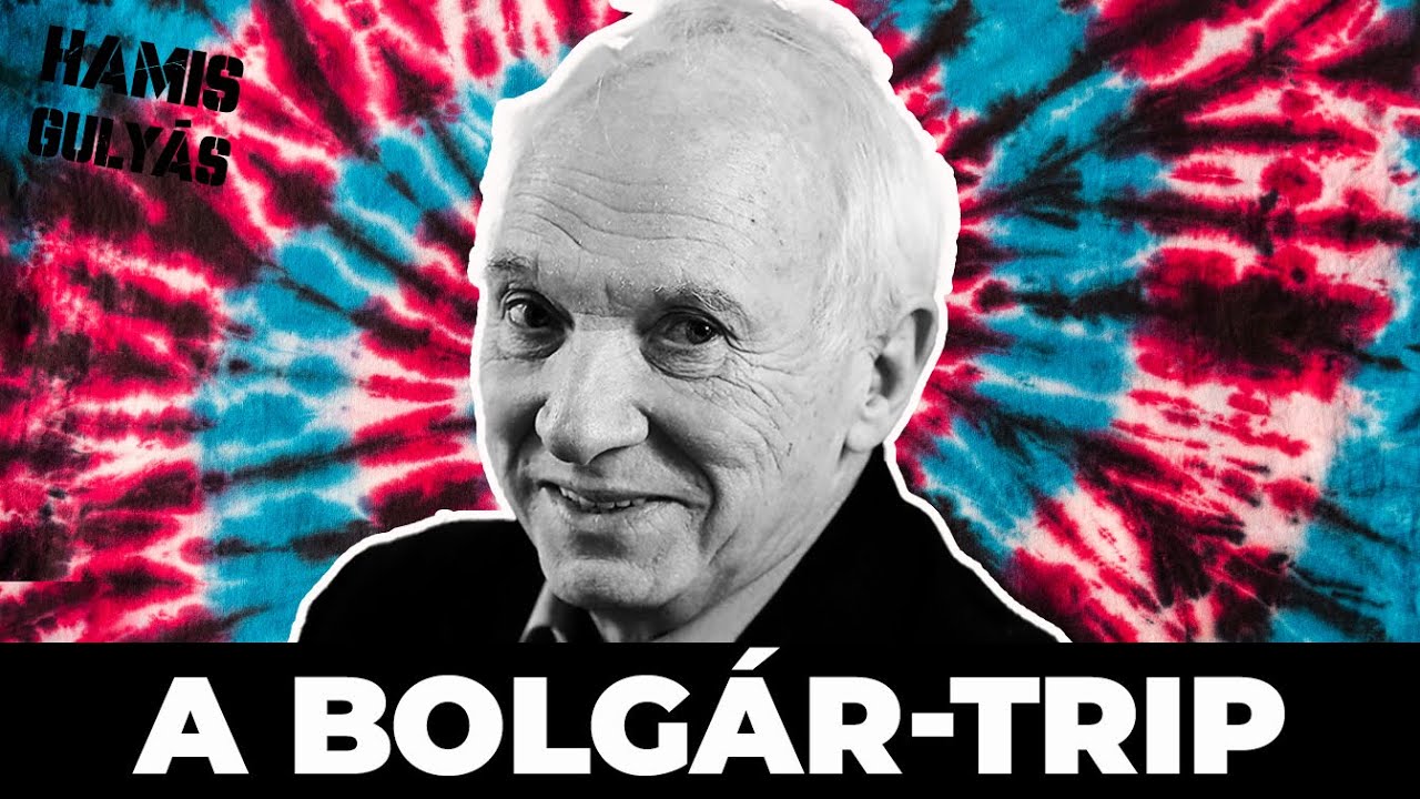 De mit csinálhatott a drága Bolgár úr be-LSD-ézve az amerikaiak táborában?