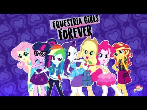 (PMV) EQUESTRIA GIRLS FOREVER