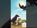 WriteBloom | Creative Writing|The Thirsty Crow Moral Story in English | Short Story with Lesson