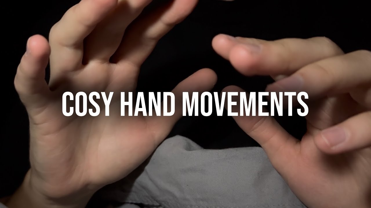 ASMR Cosy Hand Movements (No Talking) LOWFI Dark Background