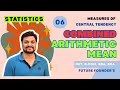 Arithmetic Mean-Combined Arithmetic Mean 06 NET|Statistics|BBA|BCA|BCOM #bcom #net #statistics #mean