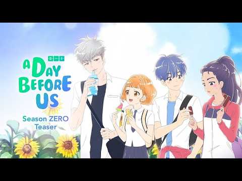 A Day Before Us Zero Dubbed - Teaser Trailer