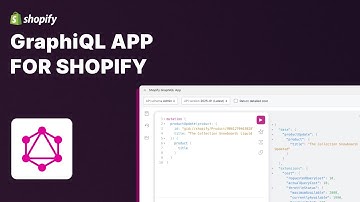 GraphiQL App for Shopify - Run Admin API Queries From The Browser | Installation & Getting Started