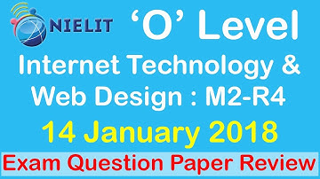 Internet Technology  & Web Design : M2 R4 - 14 january 2018 Exam Question Paper, NIELIT O Level