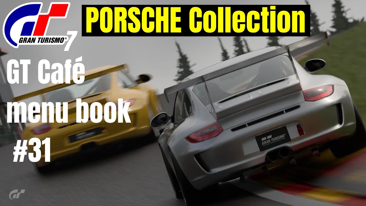 Gran Turismo 7: GT Café menu book #31 - PORSCHE 911 GT3 997